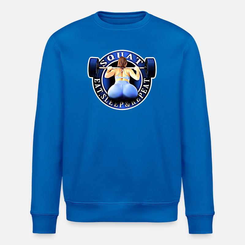 Squat, Eat, Sleep & Repeat. - Sweat bio ROLLER Stanley/Stella Unisexe - bleu roi