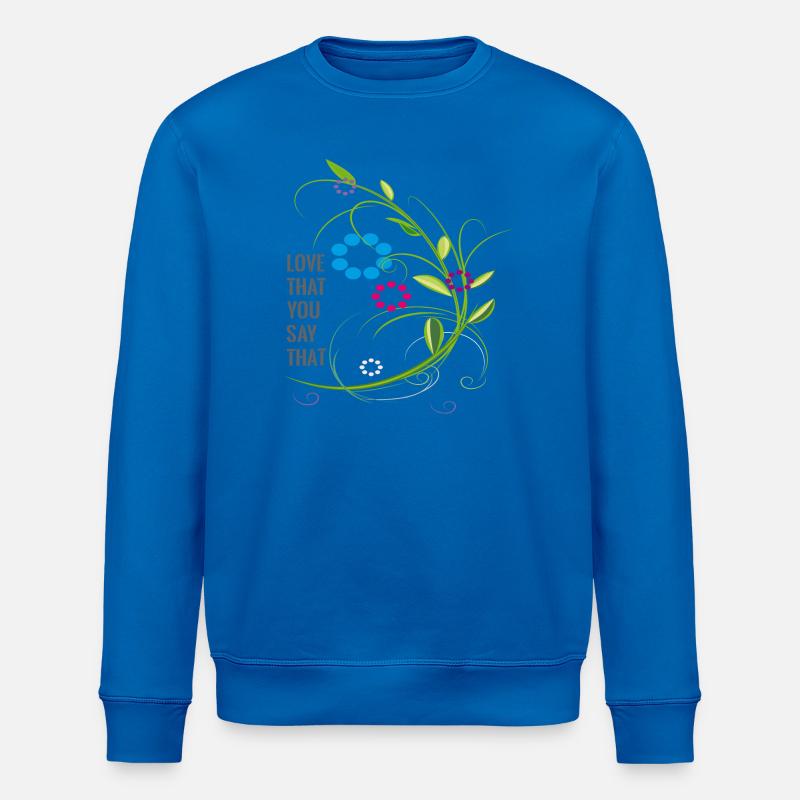 amour vrilles de fleurs d’amour - Sweat bio ROLLER Stanley/Stella Unisexe - bleu roi