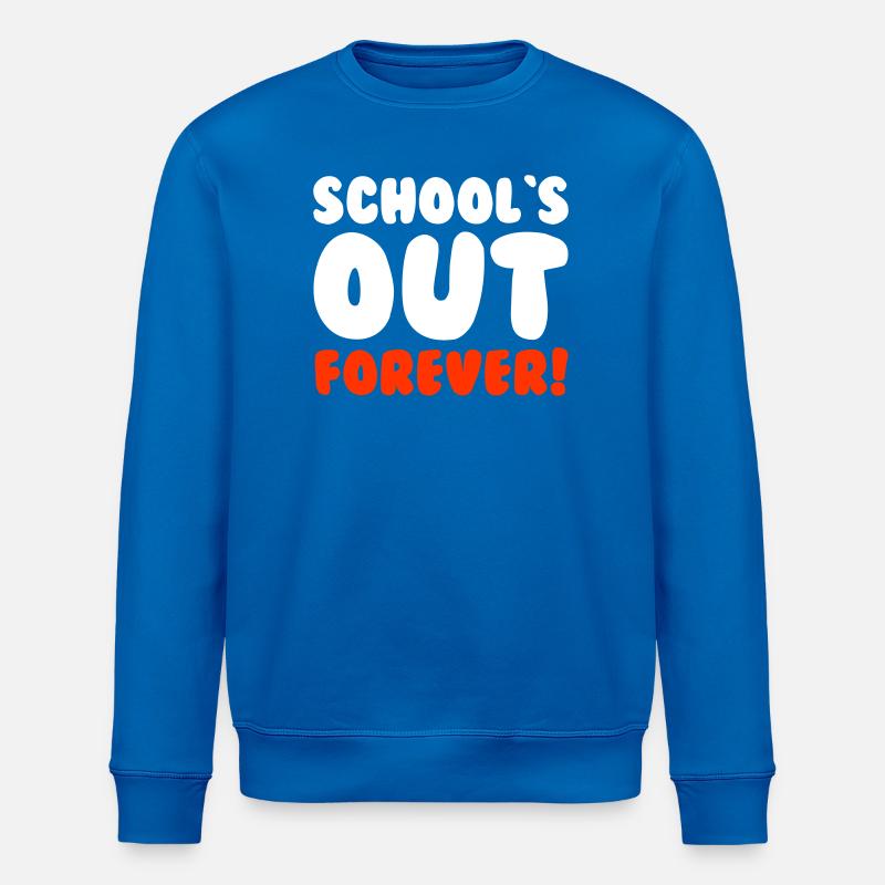L’ÉCOLE EST FINIE POUR TOUJOURS - Sweat bio ROLLER Stanley/Stella Unisexe - bleu roi