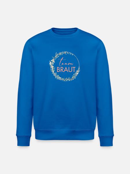 Kranz Team Braut personalisierbar - Stanley/Stella Unisex Bio-Sweatshirt ROLLER - Königsblau
