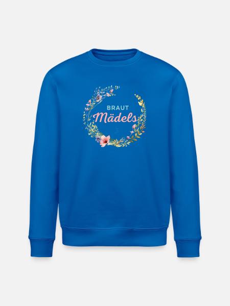 Braut Mädels! Personalisierbar - Stanley/Stella Unisex Bio-Sweatshirt ROLLER - Königsblau