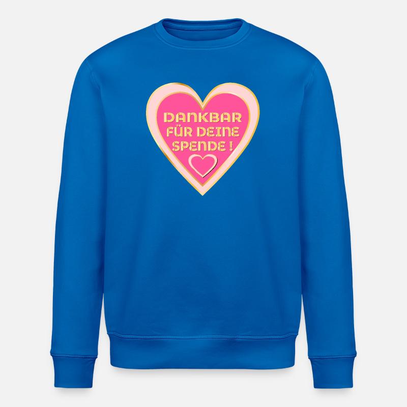 SPENDERIN DANKBARKEIT - SPENDE HERZ - Stanley/Stella Unisex Bio-Sweatshirt ROLLER - Königsblau