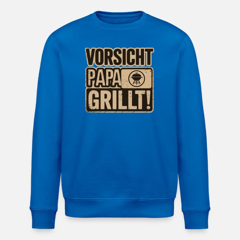 Caution Dad Grills BBQ Fun - Stanley/Stella ROLLER Unisex Organic Sweatshirt - royal blue