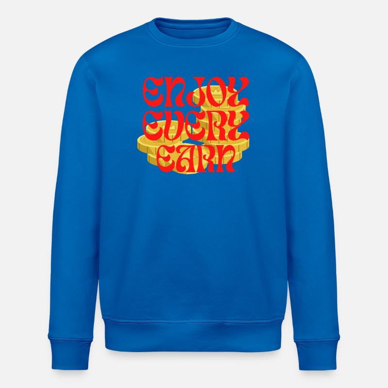 Earn and prosperity - Sweat bio ROLLER Stanley/Stella Unisexe - bleu roi