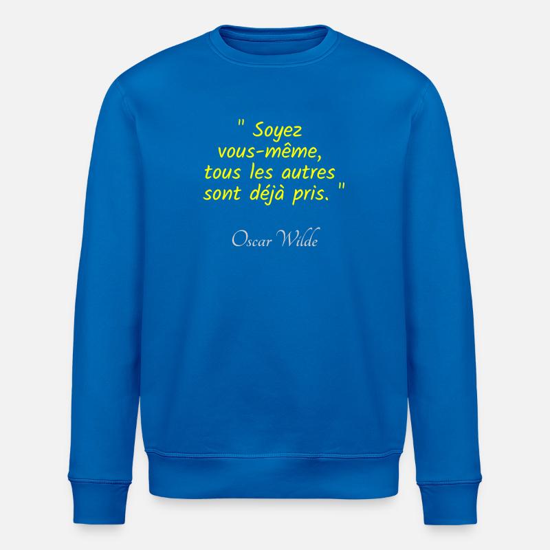 Be yourself—everyone else is already caught - Stanley/Stella ROLLER Unisex Organic Sweatshirt - royal blue