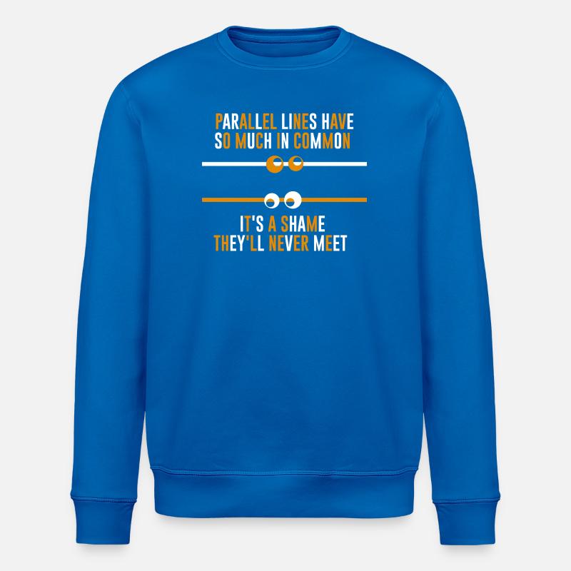 Funny Math Sayings Math Teacher - Stanley/Stella ROLLER Unisex Organic Sweatshirt - royal blue
