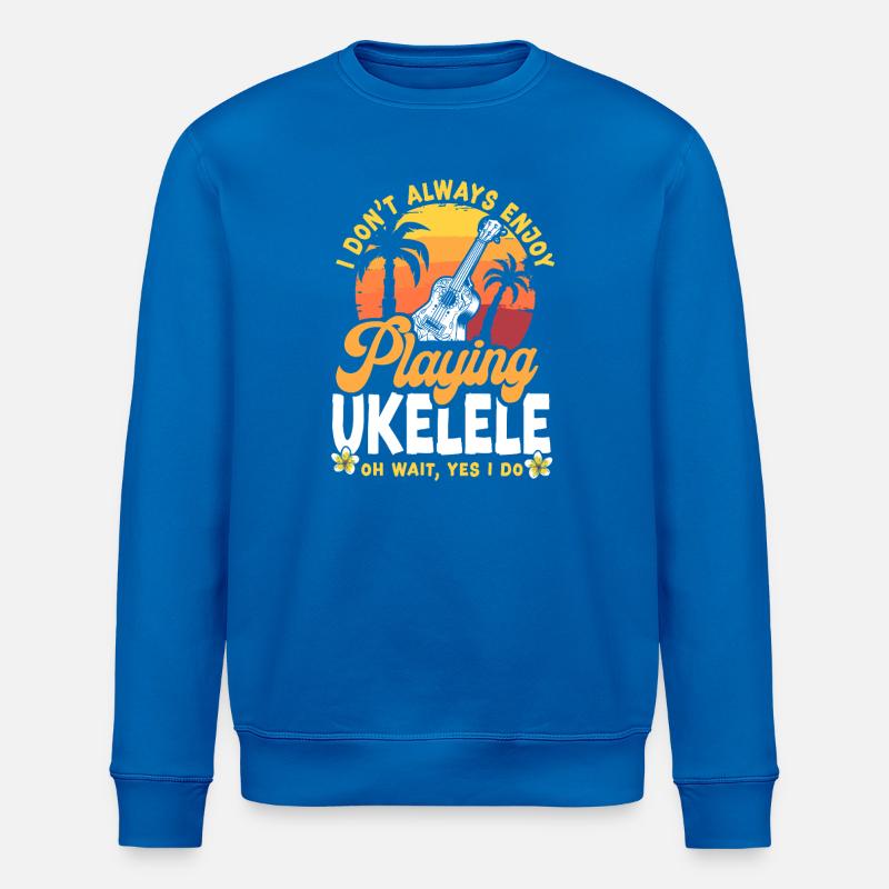 Hawaiian Ukulele Uke I Don't - Stanley/Stella ROLLER Unisex Organic Sweatshirt - royal blue