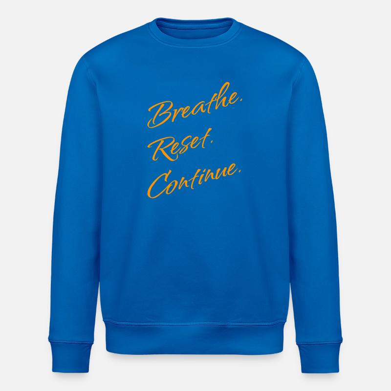 Réinitialiser. Continue. - Sweat bio ROLLER Stanley/Stella Unisexe - bleu roi