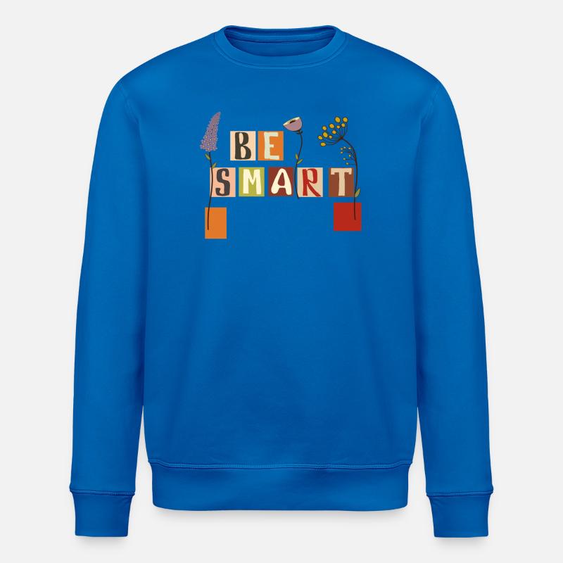 Sois intelligent - Sweat bio ROLLER Stanley/Stella Unisexe - bleu roi