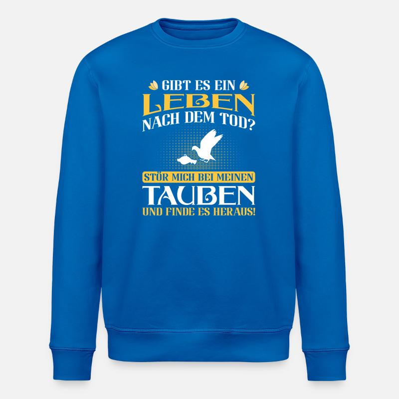 Taubenflüsterer brieftaubenzucht Taubenzüchter - Stanley/Stella Unisex Bio-Sweatshirt ROLLER - Königsblau