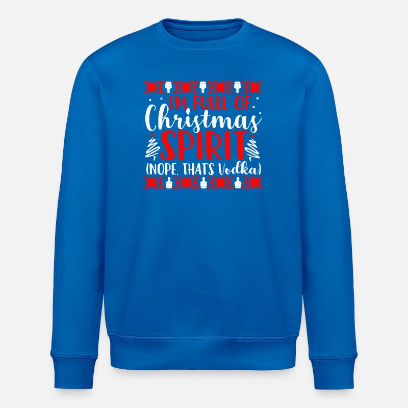 Voll mit Weihnachtsgeist-Vodka-Tee - Stanley/Stella Unisex Bio-Sweatshirt ROLLER - Königsblau