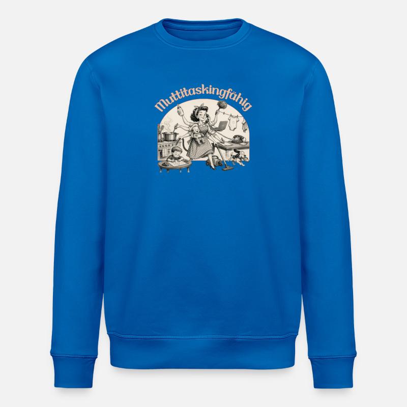 Multitasking? Nein. Muttitasking - Chaos? Läuft! - Stanley/Stella Unisex Bio-Sweatshirt ROLLER - Königsblau