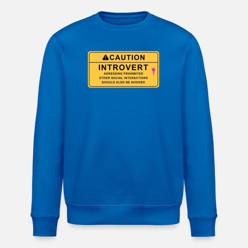 Caution Introvert - Stanley/Stella ROLLER Unisex Organic Sweatshirt - royal blue