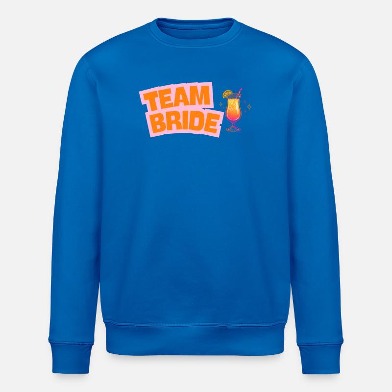 Team Bride - Cocktail - customizable - Stanley/Stella ROLLER Unisex Organic Sweatshirt - royal blue