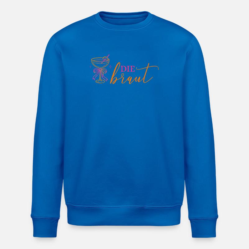 DIE BRAUT! Cocktailglas mit Schleife - Stanley/Stella Unisex Bio-Sweatshirt ROLLER - Königsblau