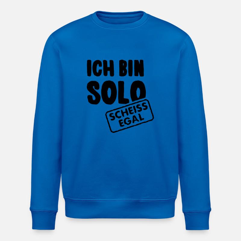 Ich bin solo - scheiss egal - Stanley/Stella Unisex Bio-Sweatshirt ROLLER - Königsblau