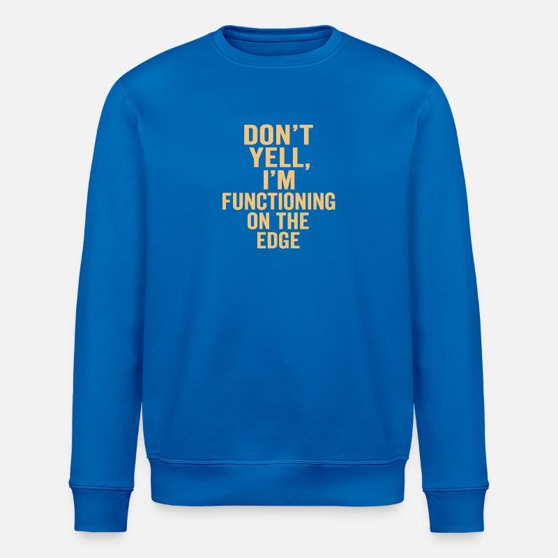 I function on the edge - Stanley/Stella ROLLER Unisex Organic Sweatshirt - royal blue