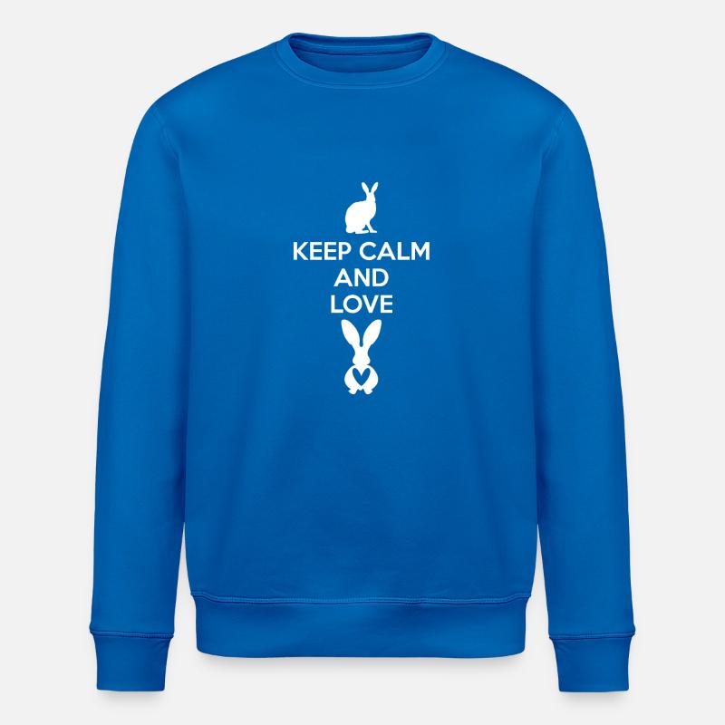 Hasen - Hase - Hasenbesitzer - Keep Calm - Stanley/Stella Unisex Bio-Sweatshirt ROLLER - Königsblau