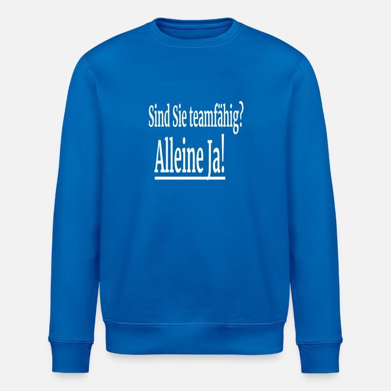 Witziger Spruch - Stanley/Stella Unisex Bio-Sweatshirt ROLLER - Königsblau