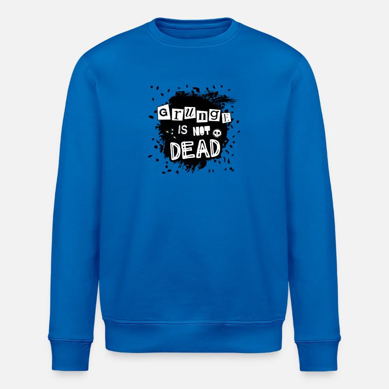 Grunge is not dead - Stanley/Stella ROLLER Unisex Organic Sweatshirt - royal blue