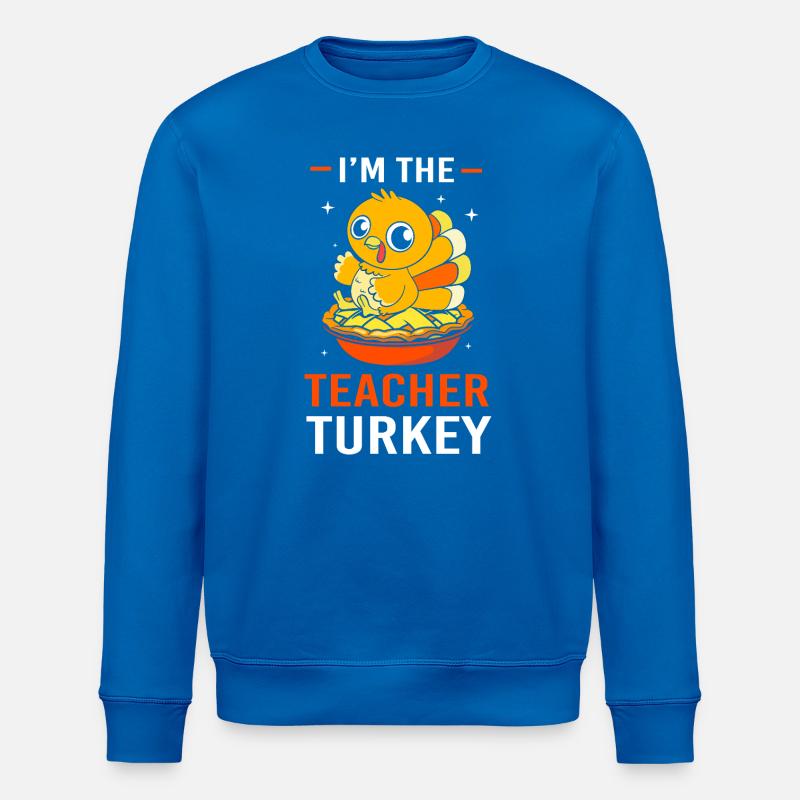 Enseignant Thanksgiving Enseignant - Sweat bio ROLLER Stanley/Stella Unisexe - bleu roi