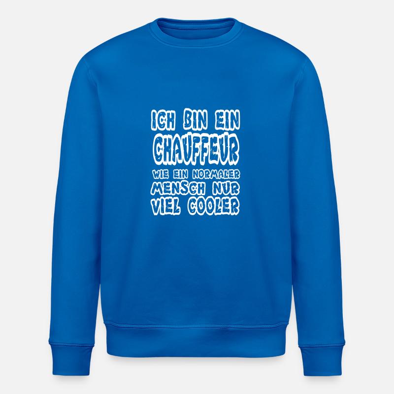 Cooler Chauffeur - Stanley/Stella Unisex Bio-Sweatshirt ROLLER - Königsblau