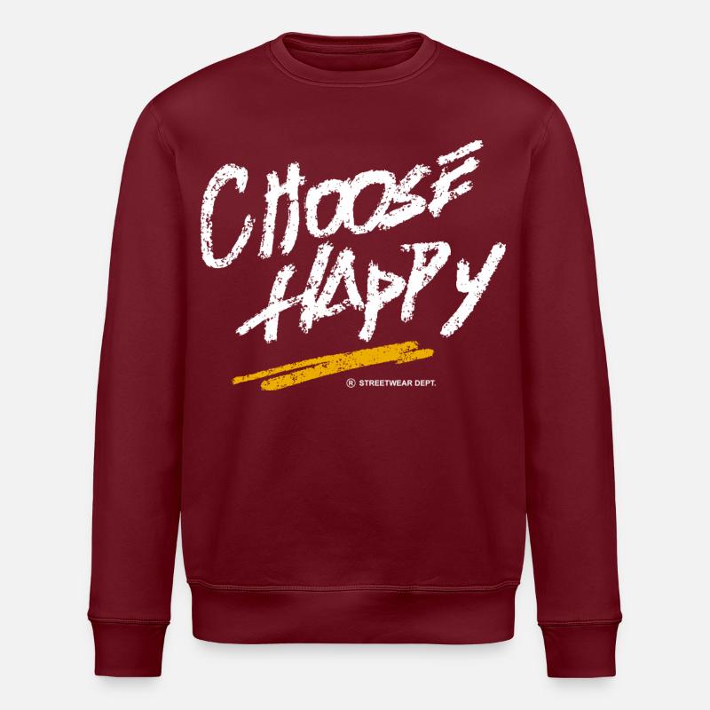 choose_happy_motivation_motivational - Sweat bio ROLLER Stanley/Stella Unisexe - bordeaux