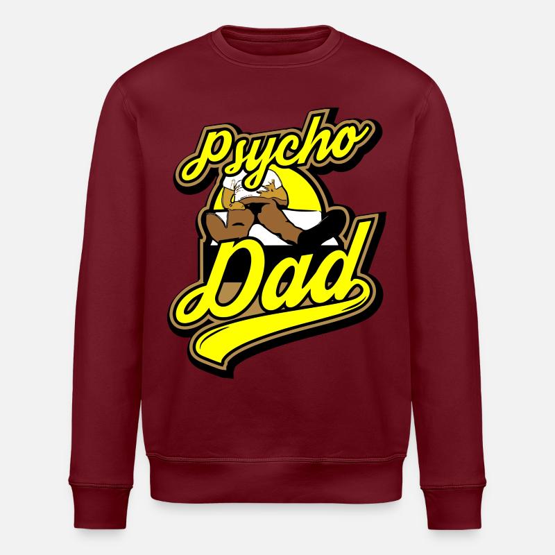 Psycho - Papa - Psycho - Dad - Sweat bio ROLLER Stanley/Stella Unisexe - bordeaux