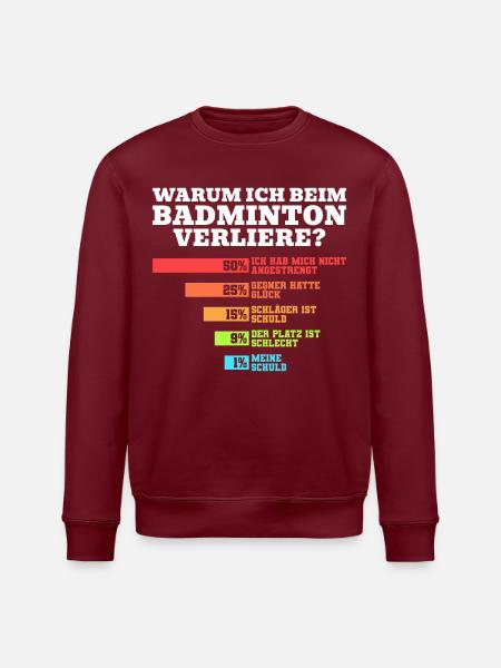 Badminton Humor Federball - Stanley/Stella Unisex Bio-Sweatshirt ROLLER - Burgunderrot