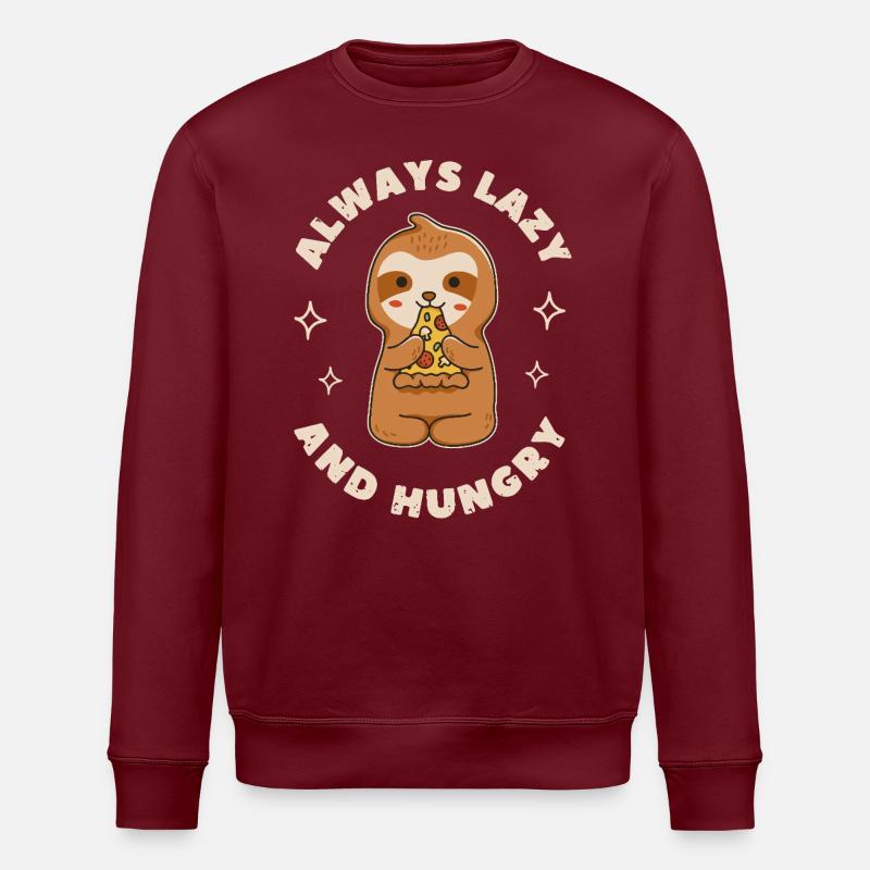 Always Lazy and Hungry - Stanley/Stella ROLLER Unisex Organic Sweatshirt - burgundy