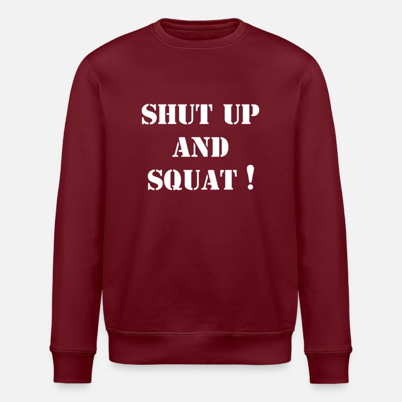 Tais-toi et Squat - Musculation - Musculation - Sweat bio ROLLER Stanley/Stella Unisexe - bordeaux