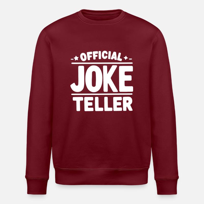 Official Joke Teller - Stanley/Stella ROLLER Unisex Organic Sweatshirt - burgundy