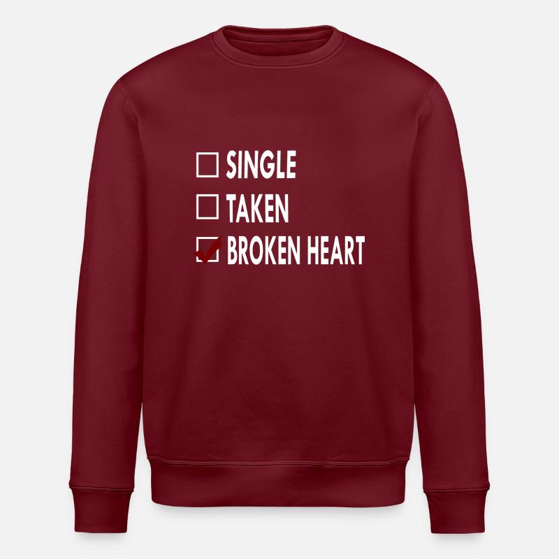 SINGLE BROKEN HEART - Stanley/Stella ROLLER Unisex Organic Sweatshirt - burgundy