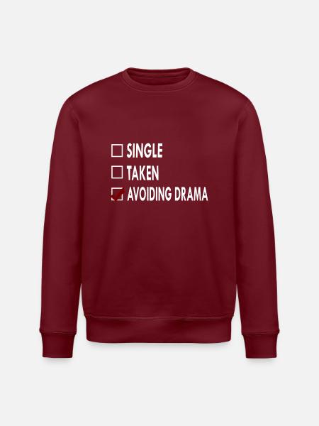SINGLE AVOIDING DRAMA - Sweat bio ROLLER Stanley/Stella Unisexe - bordeaux