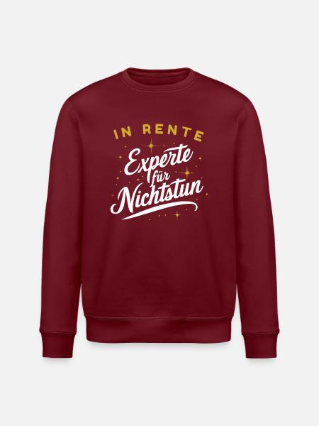 Rente Experte Nichtstun Ruhestand Rentner - Stanley/Stella Unisex Bio-Sweatshirt ROLLER - Burgunderrot
