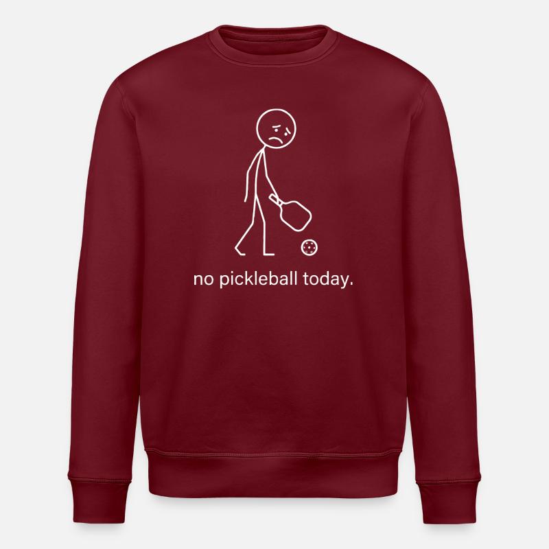 Heute kein Pickleball - Stanley/Stella Unisex Bio-Sweatshirt ROLLER - Burgunderrot