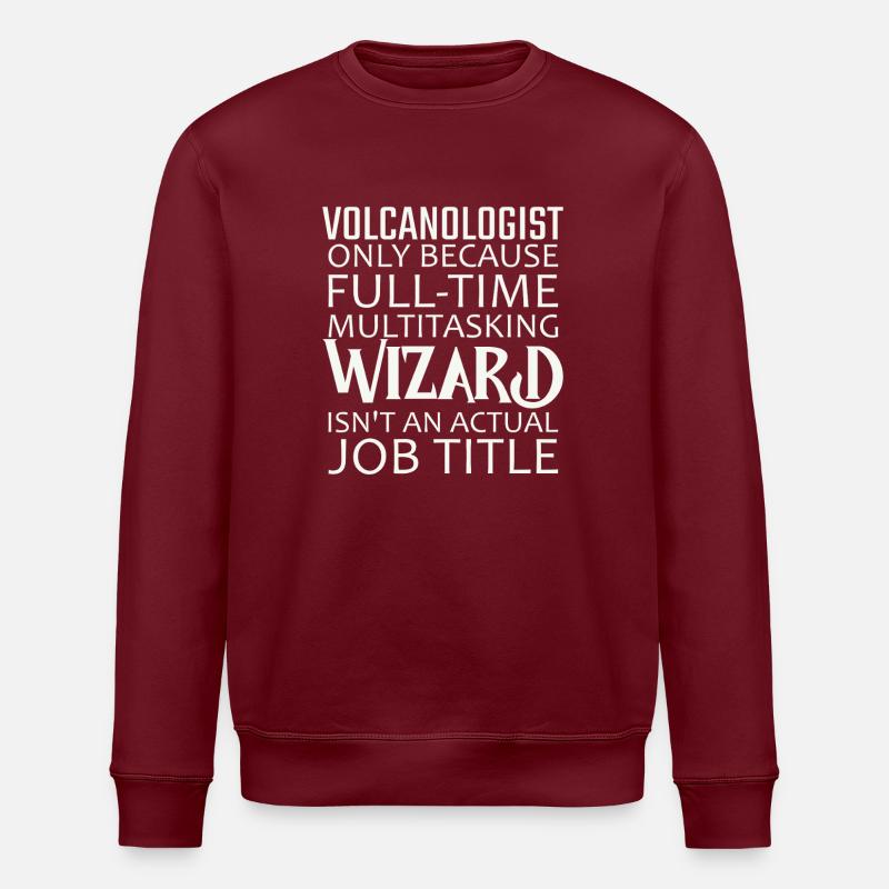 Volcanologue Sorcier Volcanologie - Sweat bio ROLLER Stanley/Stella Unisexe - bordeaux
