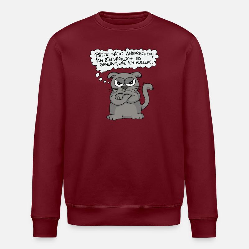 Chat agacé - Ne parle pas ! - Sweat bio ROLLER Stanley/Stella Unisexe - bordeaux