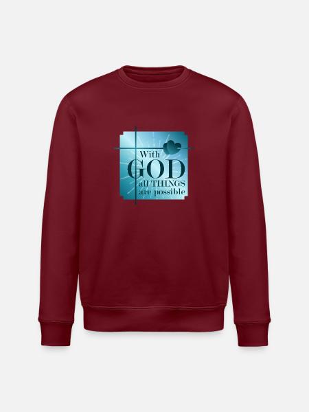 With GOD all things are possible - Stanley/Stella Unisex Bio-Sweatshirt ROLLER - Burgunderrot