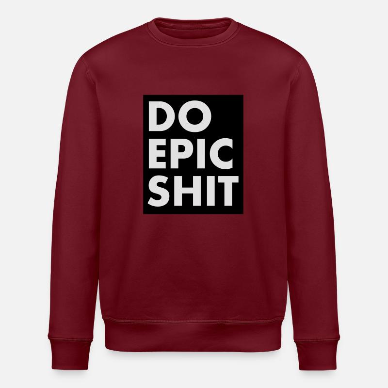EO EPIC MERDE - Sweat bio ROLLER Stanley/Stella Unisexe - bordeaux