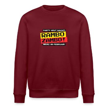 RAMBO ZAMBO! Party heute Nacht? (Bundestagswahl) - Stanley/Stella Unisex Bio-Sweatshirt ROLLER - Burgunderrot - Vorne - Nik (191cm)