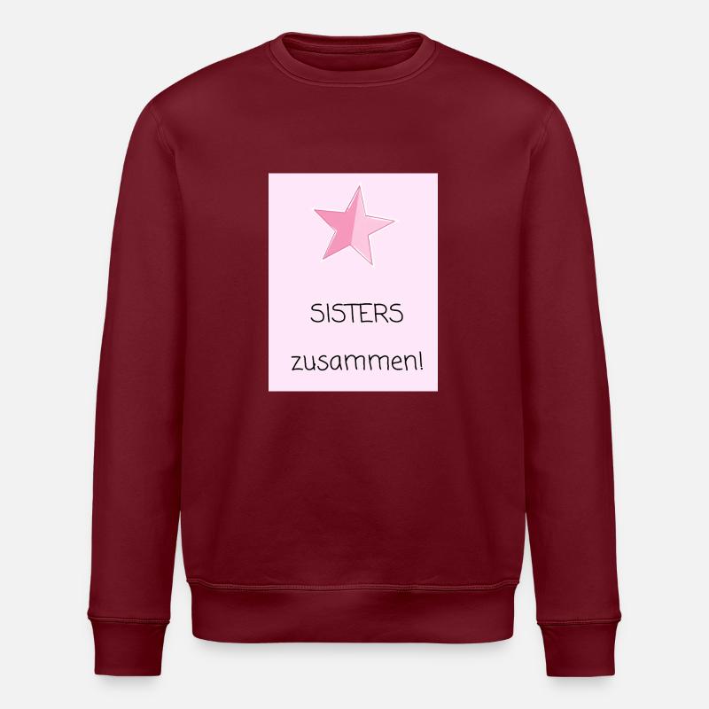 SISTERS zusammen - Sweat bio ROLLER Stanley/Stella Unisexe - bordeaux
