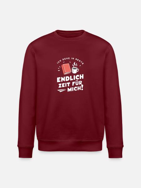 Rente Zeit für mich! Ruhestand Rentner - Stanley/Stella Unisex Bio-Sweatshirt ROLLER - Burgunderrot
