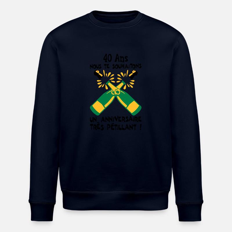 40 ans bouteille petillant anniversaire - Sweat bio ROLLER Stanley/Stella Unisexe - marine
