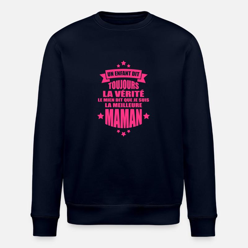 je suis la meilleure maman - Sweat bio ROLLER Stanley/Stella Unisexe - marine