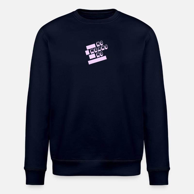 No means no - Stanley/Stella Unisex Bio-Sweatshirt ROLLER - Navy