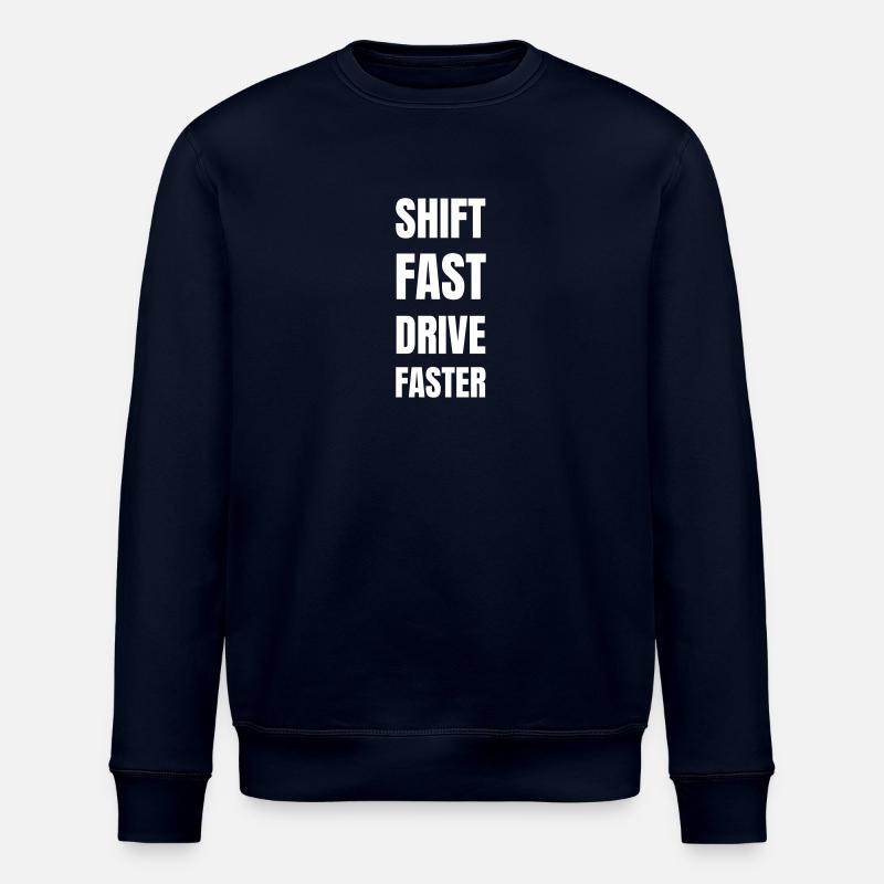 Shift fast drive faster - Stanley/Stella ROLLER Unisex Organic Sweatshirt - navy