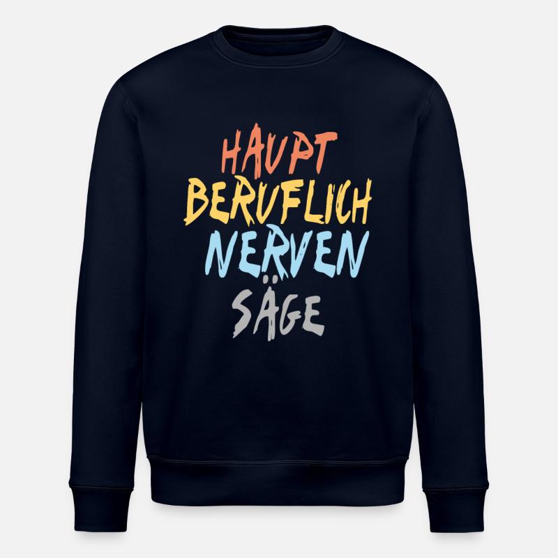 Nervensäge - Stanley/Stella Unisex Bio-Sweatshirt ROLLER - Navy