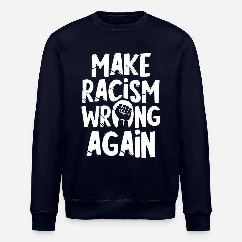 Make Racism wrong again - Stanley/Stella Unisex Bio-Sweatshirt ROLLER - Navy