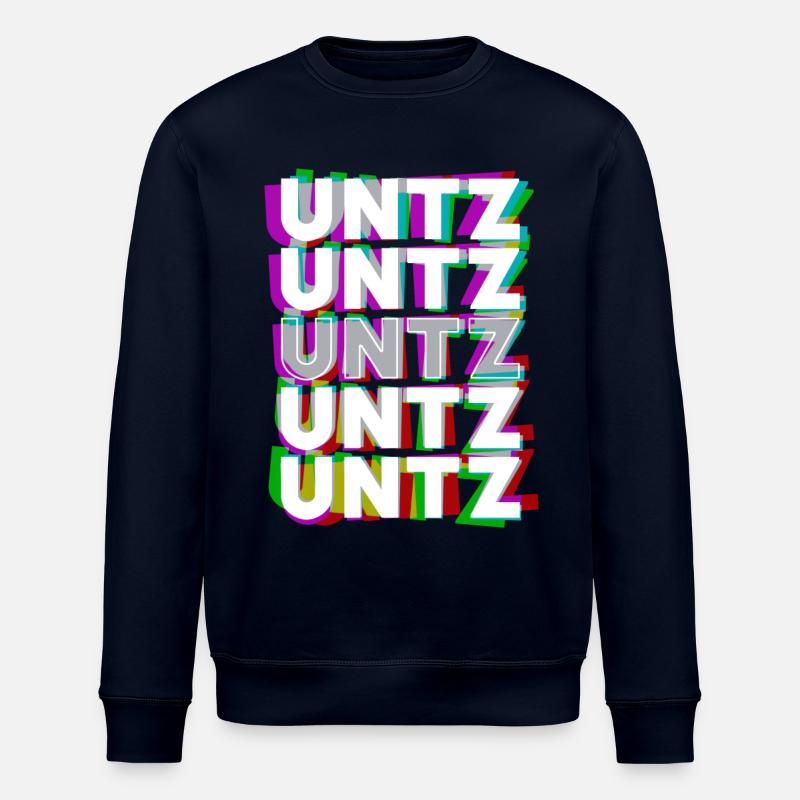 Untz Untz Untz Techno Raver - Sweat bio ROLLER Stanley/Stella Unisexe - marine